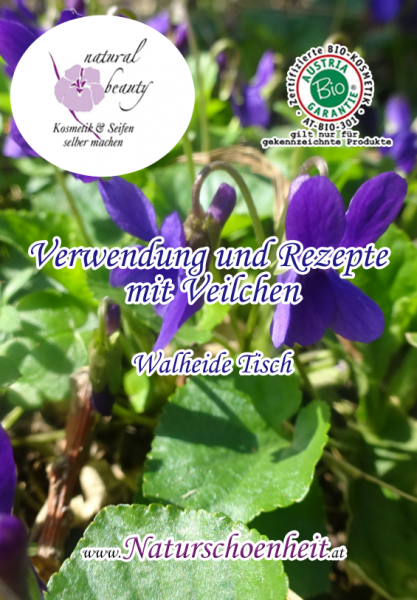 Verwendung und Rezepte mit Veilchen