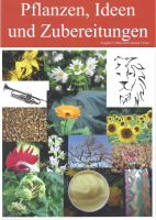 HEFT 5, Pflanzen, Ideen und Zubereitungen, Löwe HEFT 5, Pflanzen, Ideen und Zubereitungen, Löwe